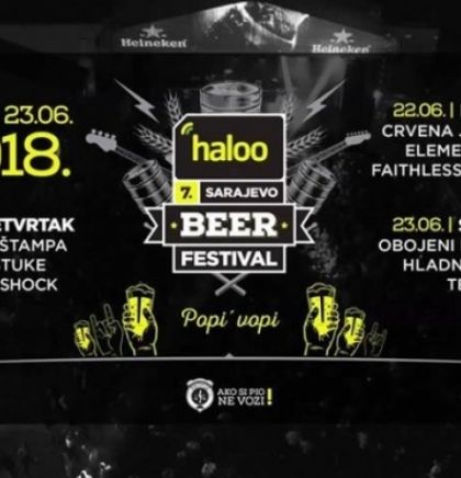 Sedmi haloo Sarajevo Beer Festival sprema najbolju ljetnu zabavu
