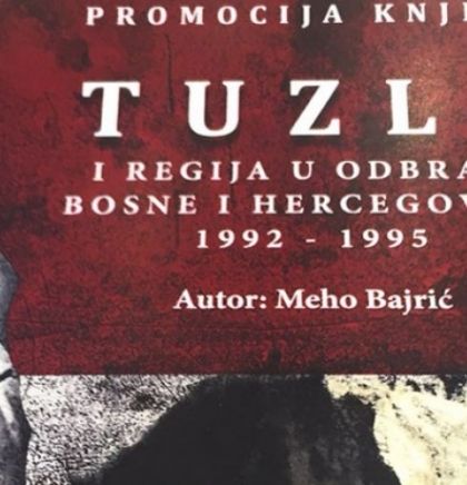 Promocija knjige 'Tuzla i regija u odbrani Bosne i Hercegovine 1992&ndash;1995'