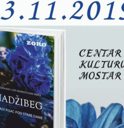 Promocija knjige 'Hadžibeg' u Mostaru