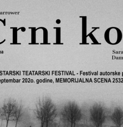 'Crni kos' večeras na Mostarskom teatarskom festivalu
