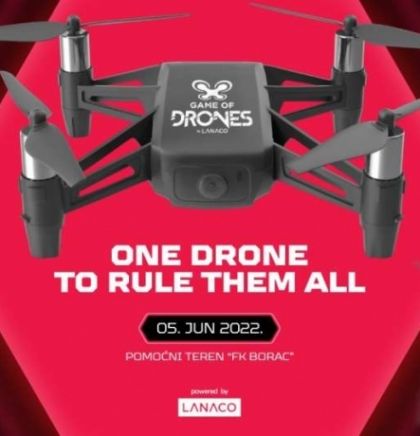 Game of drones - Prva internacionalna trka dronova u BiH