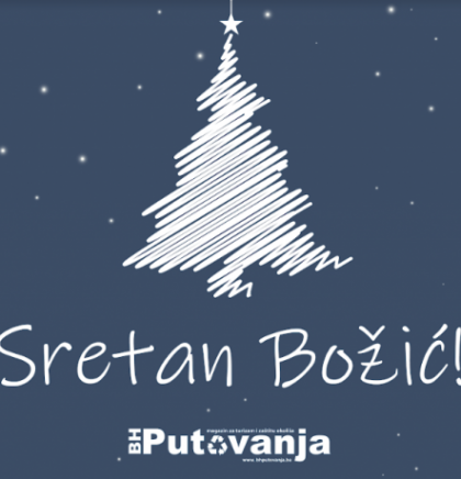 BOŽIĆNA ČESTITKA REDAKCIJE BH PUTOVANJA