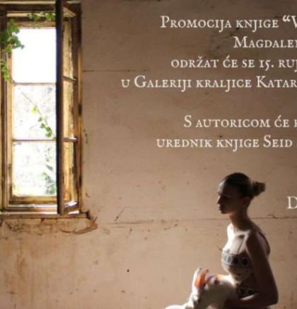U ponedjeljak u Kosači predstavljanje knjige 'Vučja kuća i druge proze' Magdalene Blažević