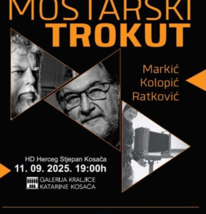 Izložba fotografija &bdquo;Mostarski trokut&ldquo;