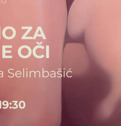 Izložba 'Samo za moje oči' Adelise Selimba&scaron;ić sutra u Galeriji Manifesto