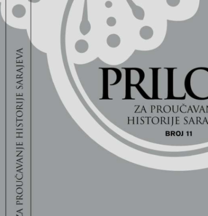 Predstavljanje časopisa 'Prilozi za proučavanje historije Sarajeva' sutra u Brusa bezistanu 
