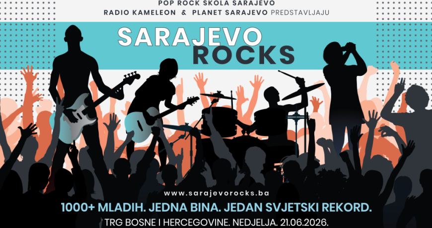 PRIPREMITE SE:  Međunarodni muzički događaj  'Sarajevo Rocks 2026' za obaranje Guinnessovog rekorda