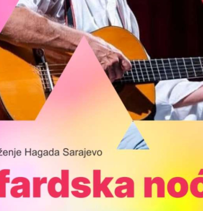 Sefardska noć u okviru Ba&scaron;čar&scaron;ijskih noći 5. jula u Sarajevu